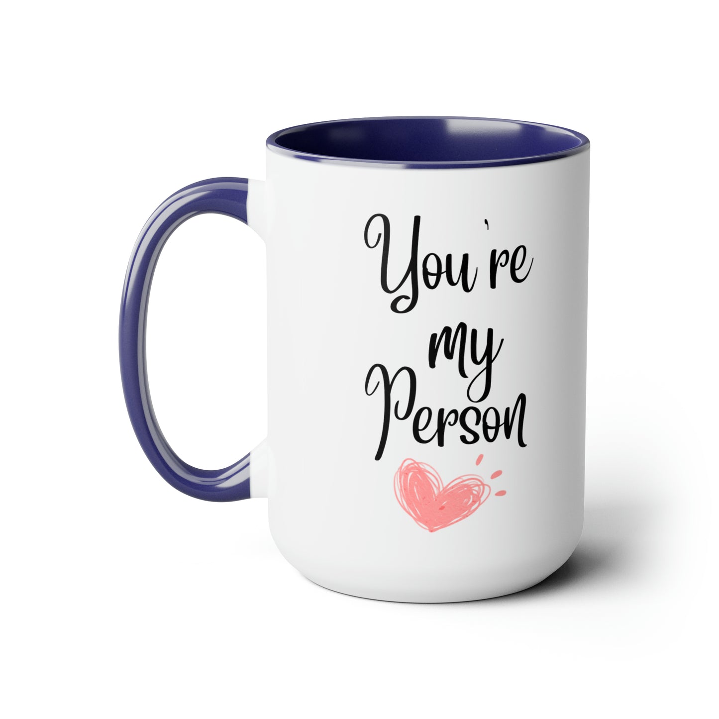 You're my person mug Christmas mug gift for mom gift mug Floral mug gift for her Mug funny gift for wife Coffee Mug Christmas gift