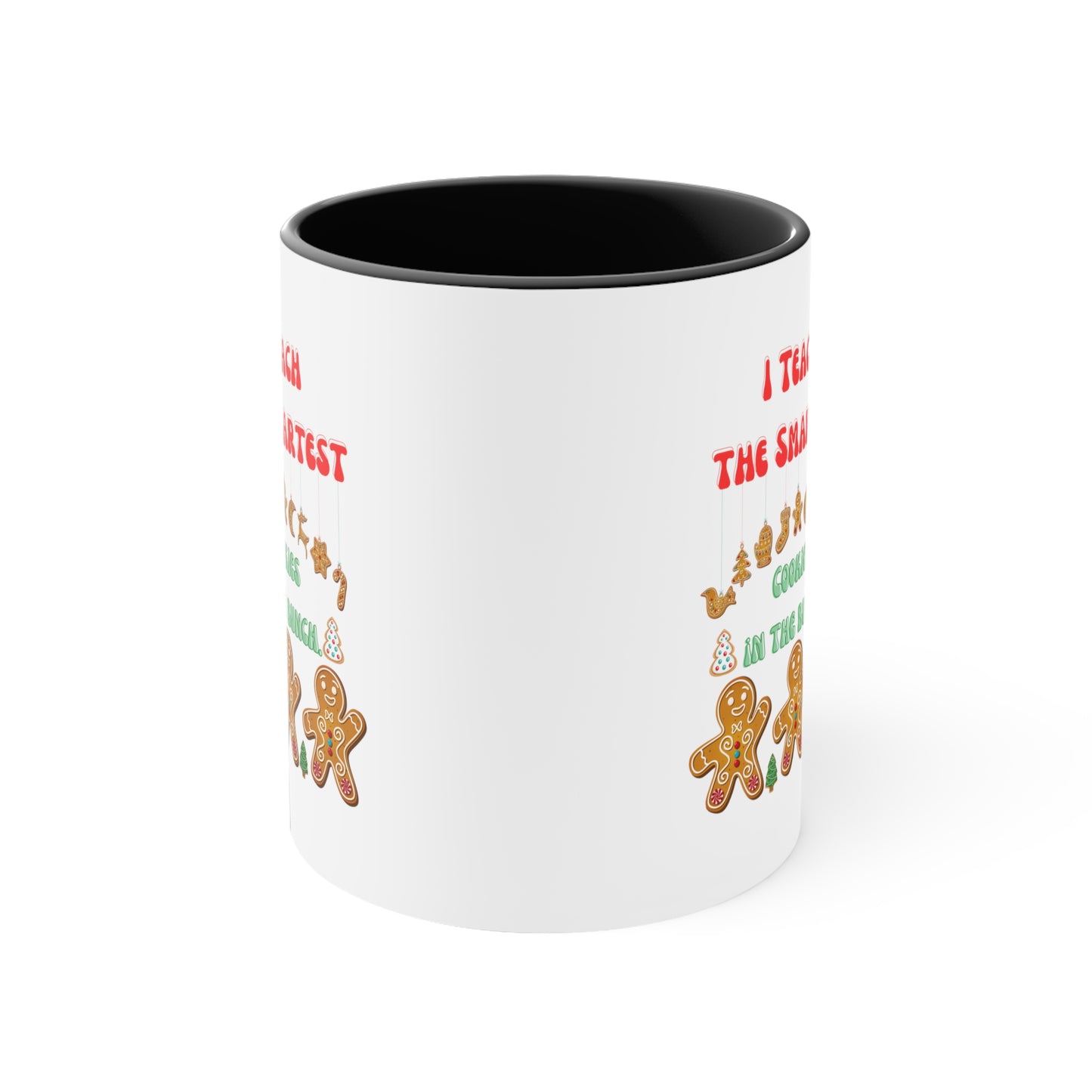 Smartest cookies mug teacher Christmas mug teacher gift coffee mug Christmas gift for her for him tea gift for him 11oz Christmas coffee mug