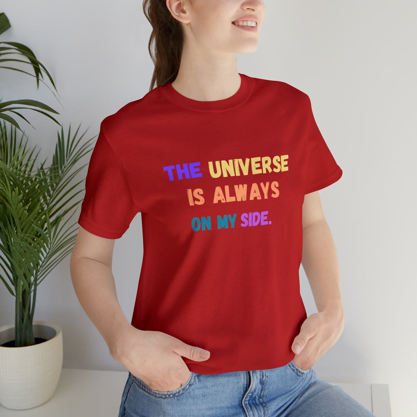 Spiritual shirt universe shirt yogawear gift for him gift for her best friend gift birthday gift Universe is always on my side T-shirt
