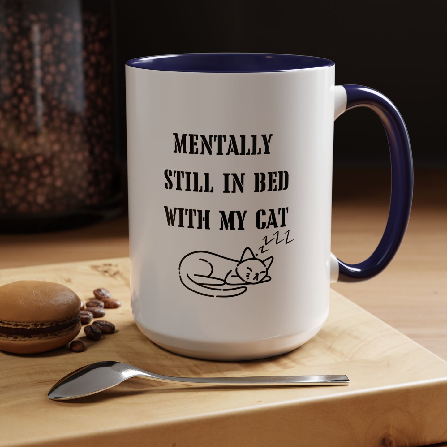 Funny Cat Coffee Mug Still In Bed with My Cat Lover Cat Mug Funny Coffee Cup Cat Lady Gift Cat Lover Gift Cat Mom christmas Gift