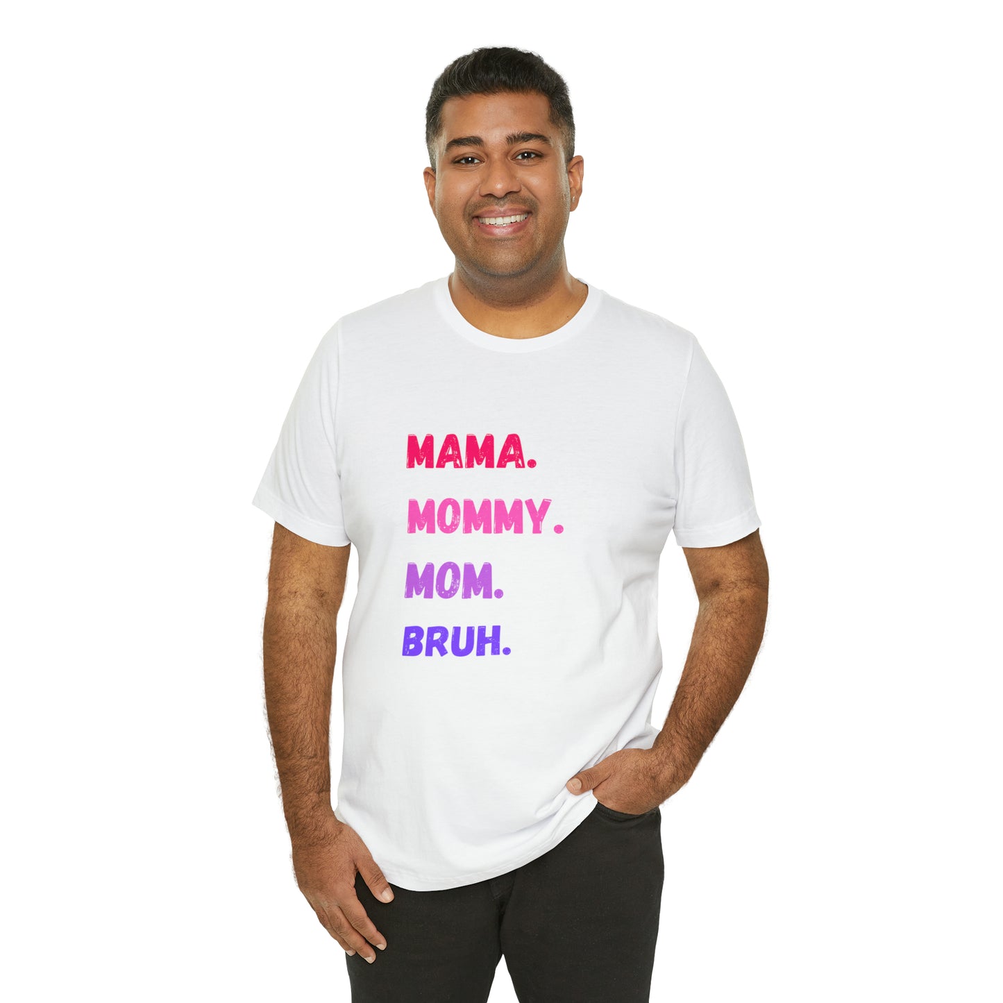 Mama Mommy Mom Bruh shirt, Mama shirt, gift for Mom, funny gifts for mom, vacation shirt, gift for mom, wife shirt, best friend gift,travel