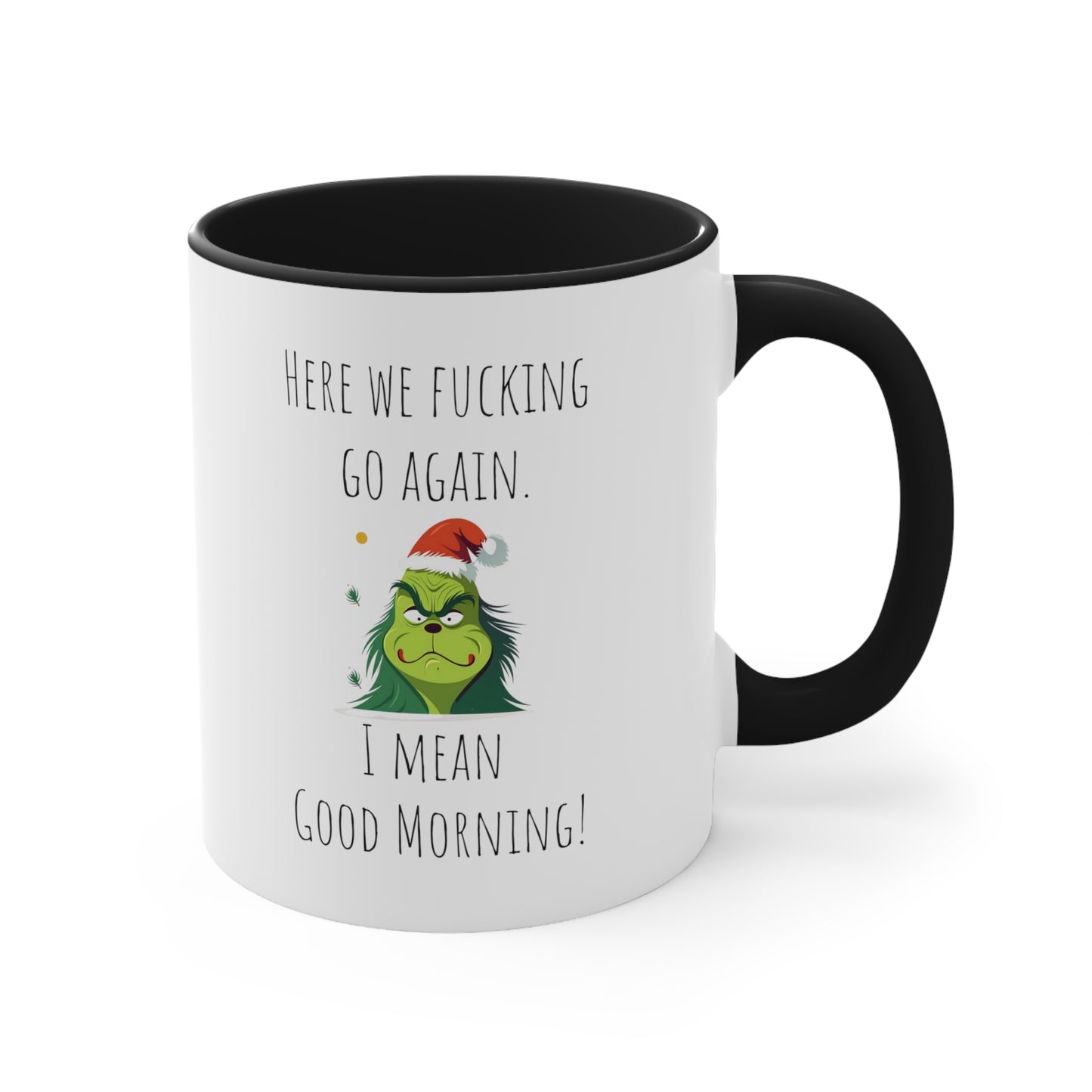 Grinch mug good morning successful woman mug Birthday Month birthday month gift coffee mug best friend gift for her tea gift for her for him