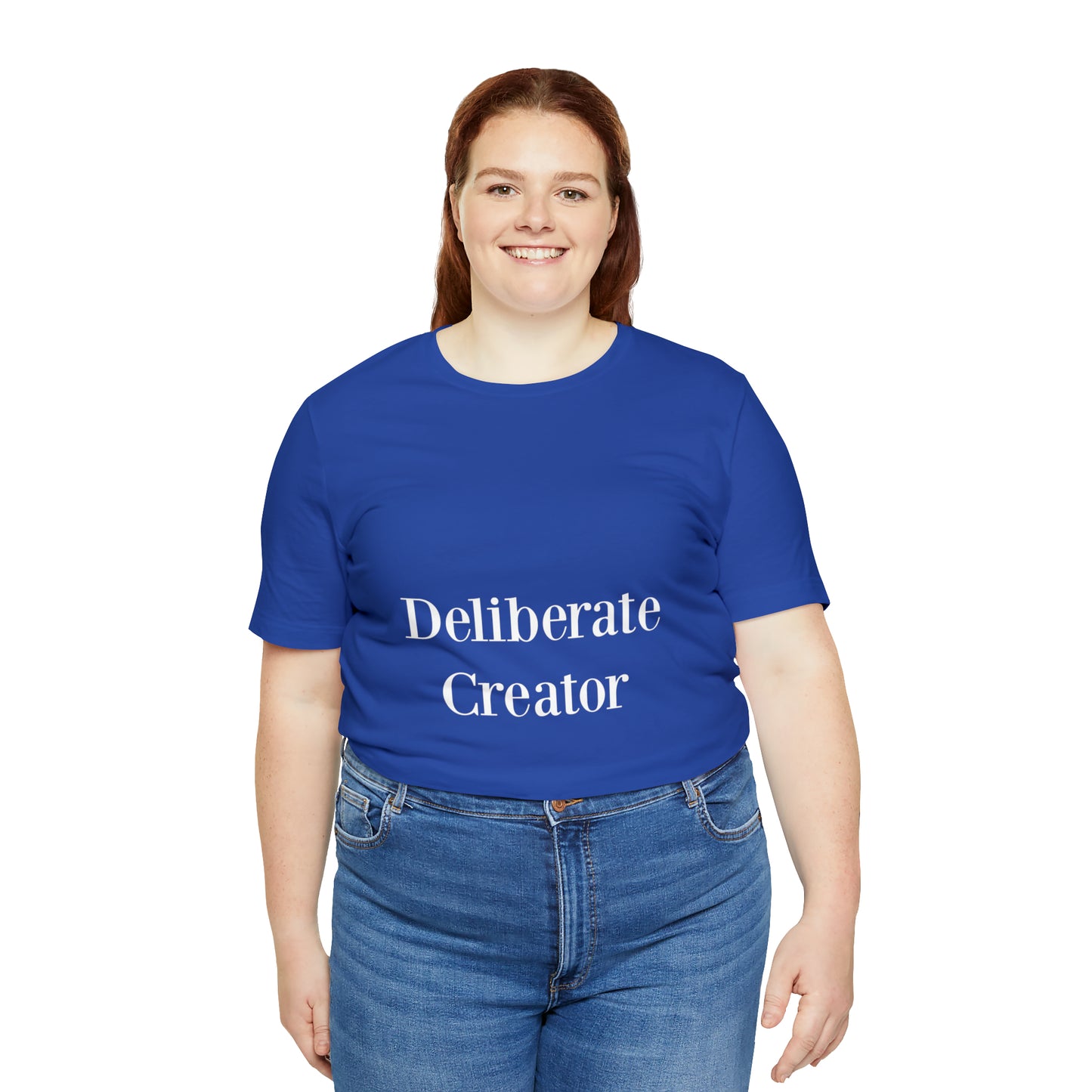 Deliberate creator tee,  Unisex Jersey Short Sleeve Tee
