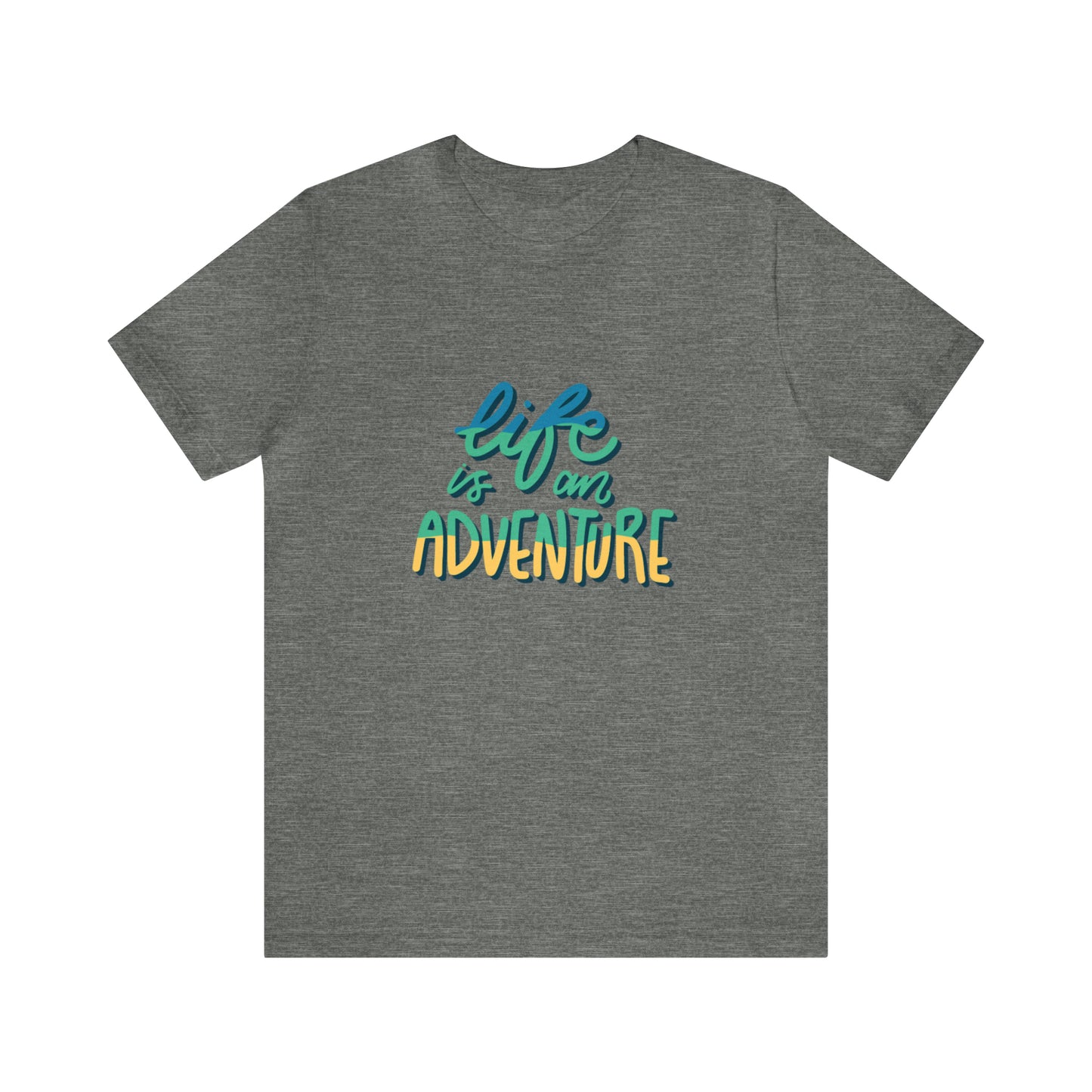 Life is a pure Adventure shirt, Good vibes only shirt, Adventurer shirt, Unisex gift, gift for her, gift for him, vacation shirt,best friend