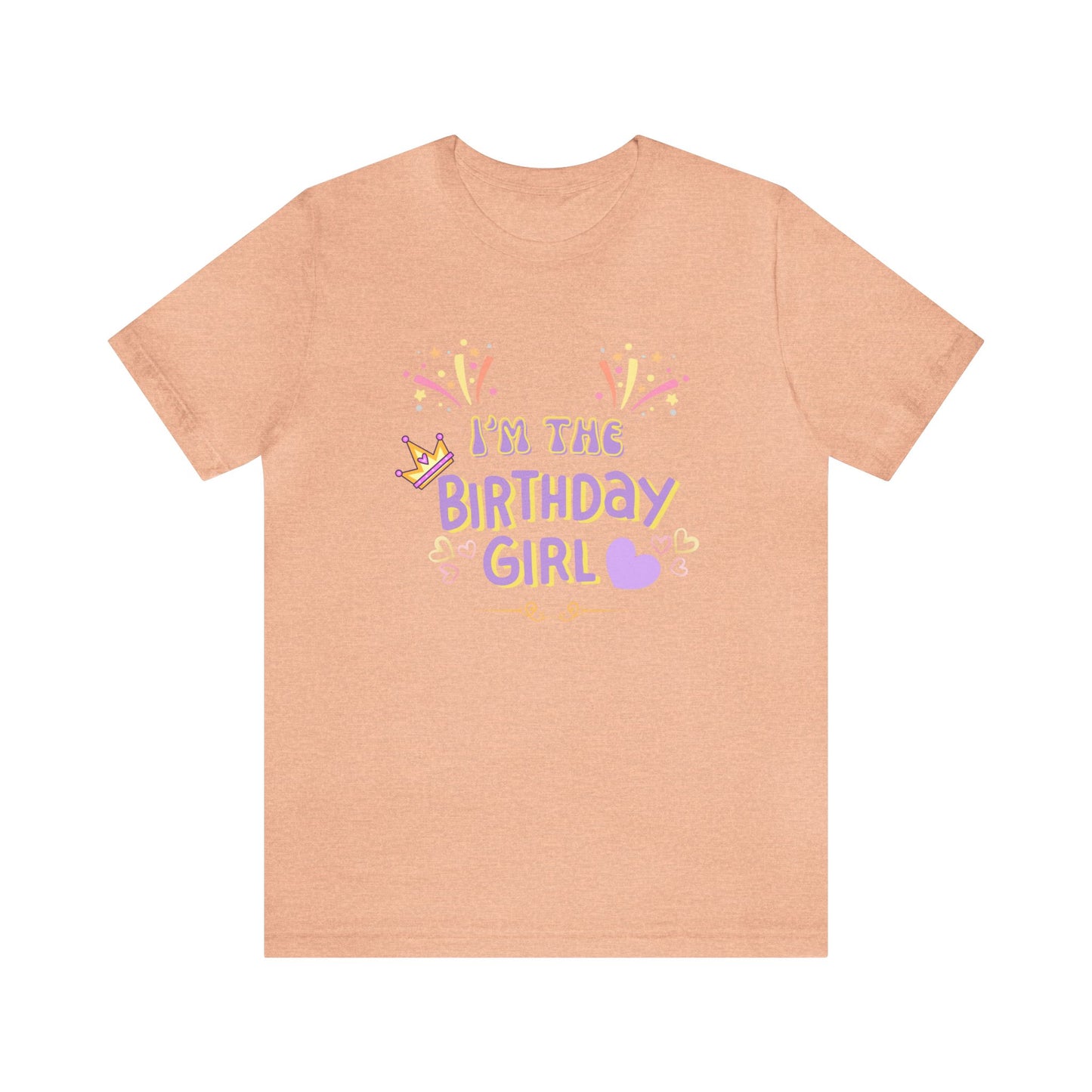 I'm the Birthday girl shirt birthday girl shirt birthday shirt gift for her best friend gift birthday party attire month Tshirt birthday
