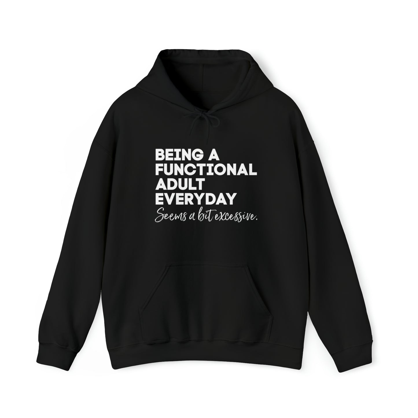 Being a functional adult sweater funny sweashirt birthday gift Christmas gifts Sweatshirt Gift for him Gift