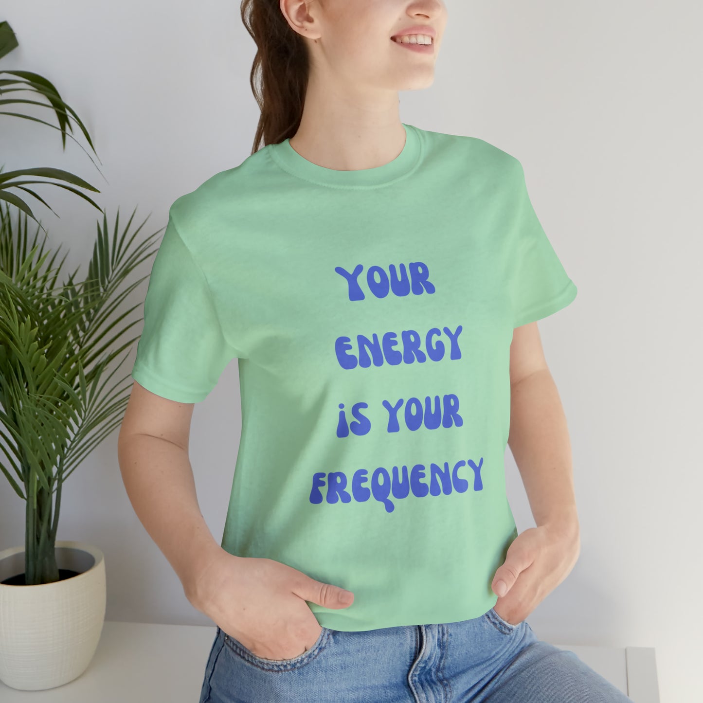 Your Energy Is Your Currency T-Shirt, Aesthetic Shirt, Trendy Shirt, Shirt With Words On Back Tumbrl Positive Tee Gift for him Gift for her