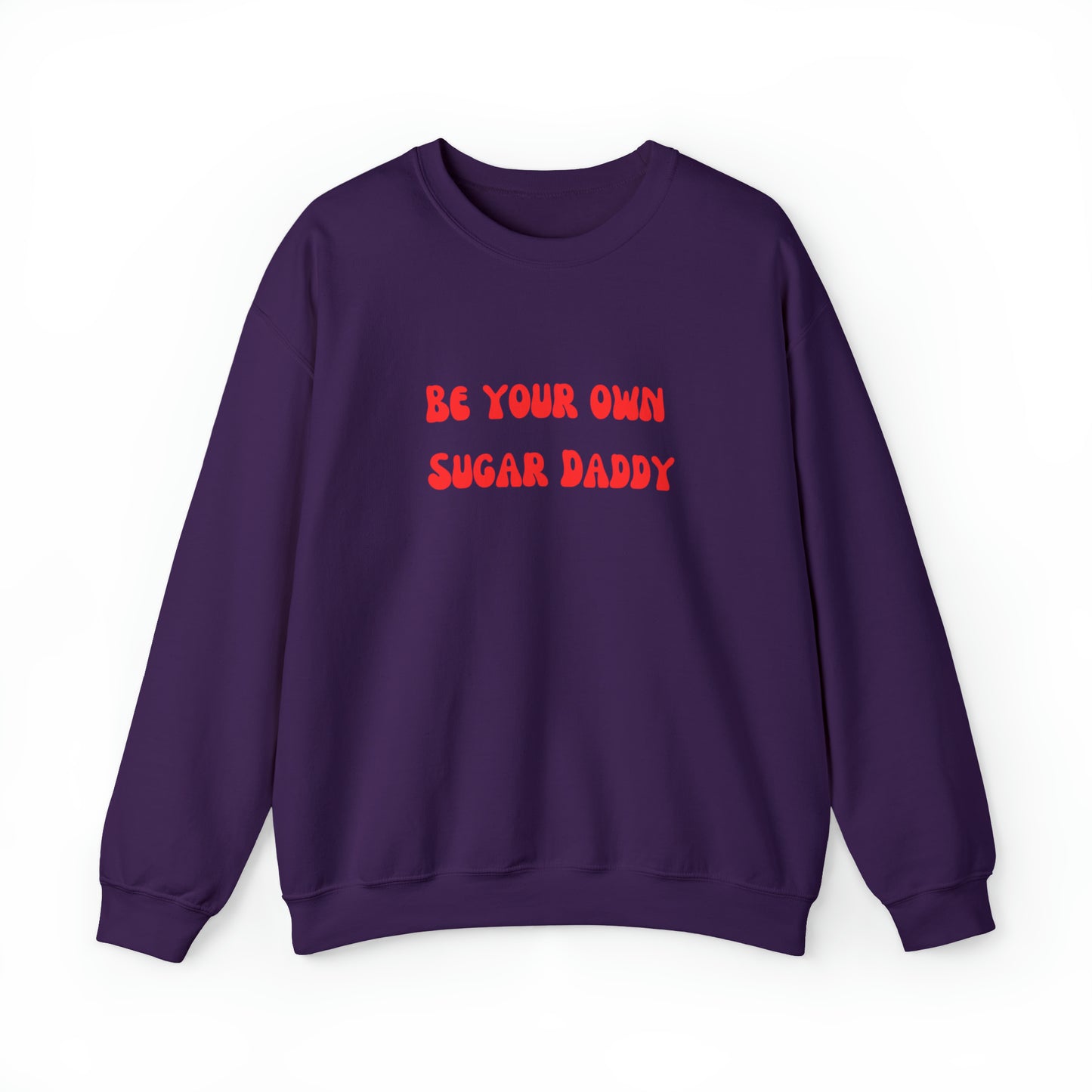 Be your own sugar daddy sweater birthday month Personalized birthday gift bridal Party Shirt gift for her gift for him Christmas gift