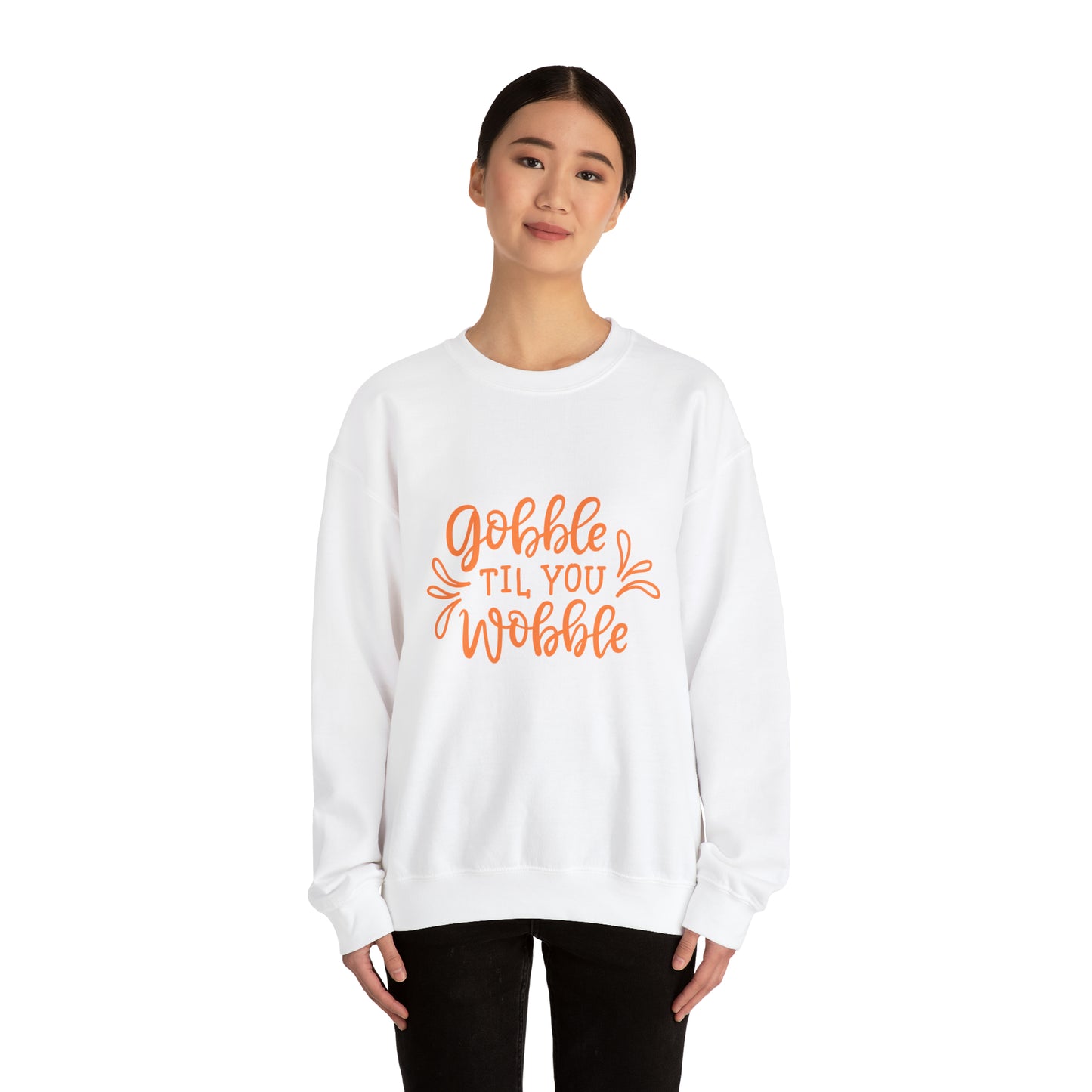 Gobble Sweatshirt Hoodie Gobble till you wobbleTurkey Sweatshirt Thanksgiving Sweatshirt Thanksgiving Hoodie Trendy Hoodie gift for her