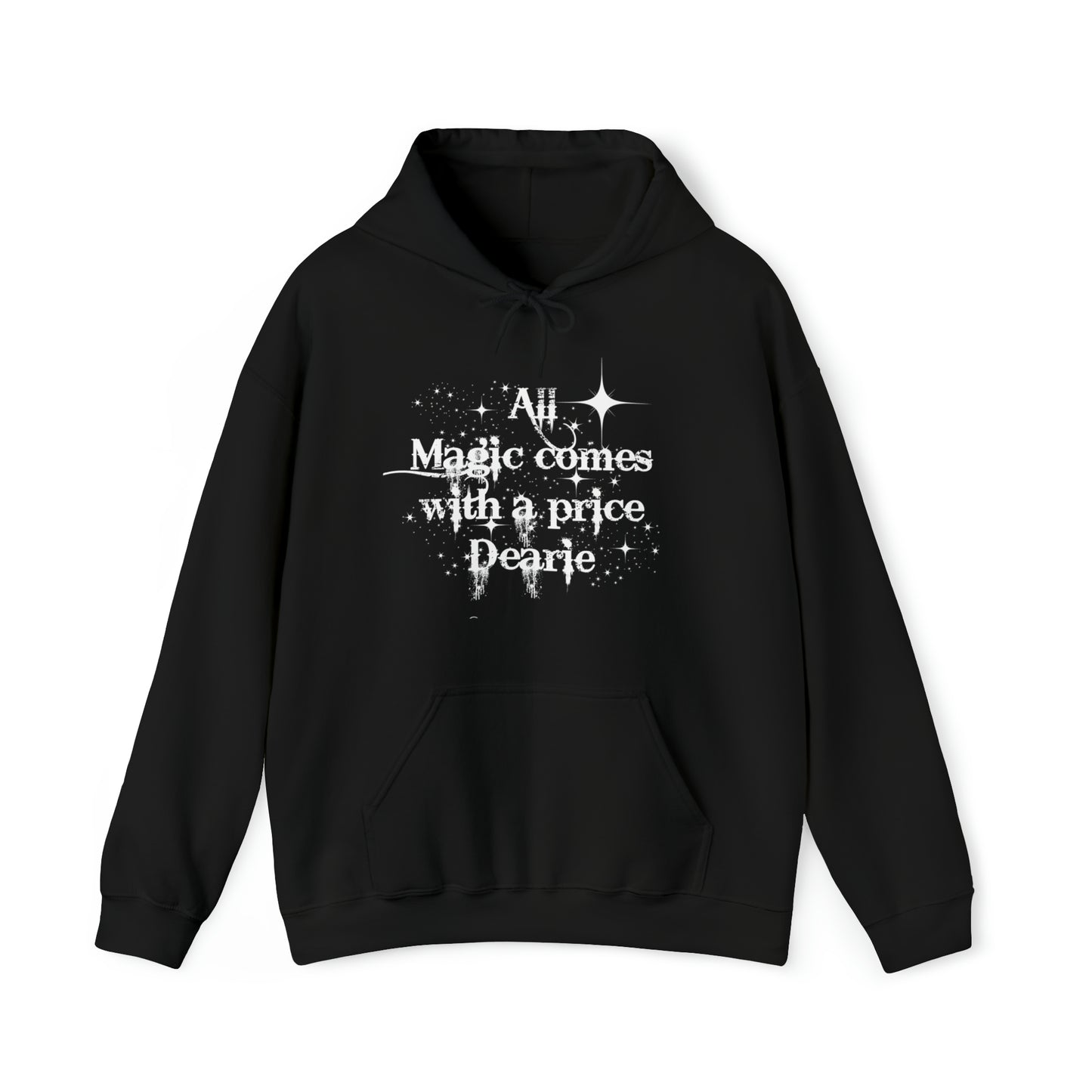 All magic comes with a price Dearie hoodie,OUAT Fan gift, Rumpelstiltskin gift for her, Christmas gift, Unisex Heavy Blend Hooded Sweatshirt