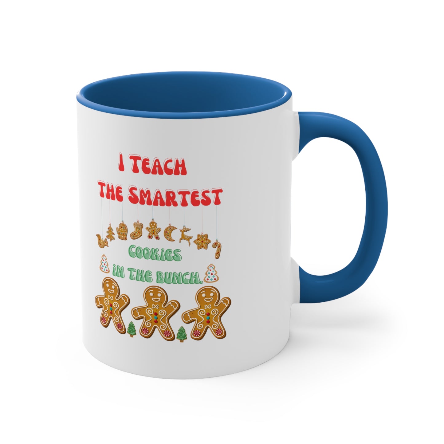 Smartest cookies mug teacher Christmas mug teacher gift coffee mug Christmas gift for her for him tea gift for him 11oz Christmas coffee mug