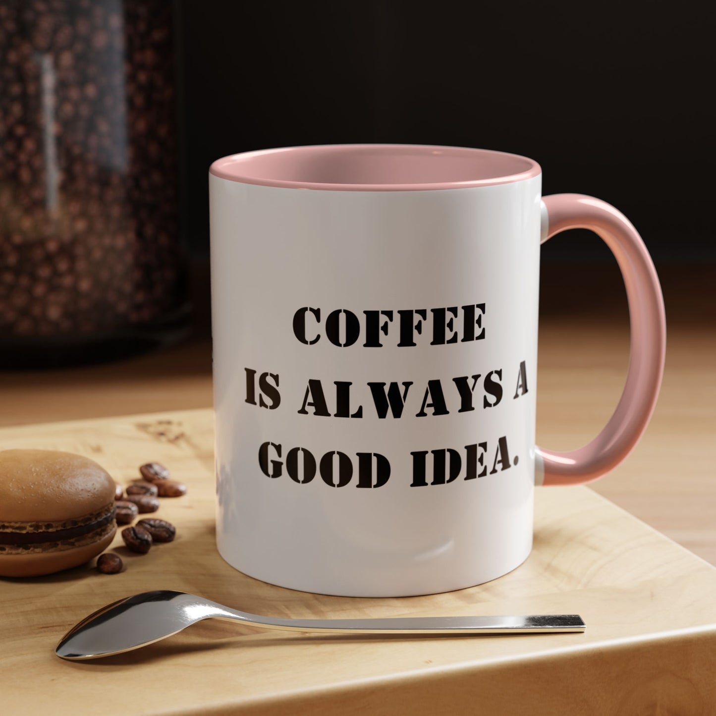 Funny coffee mug coffee is always a good idea mug entrepreneur mug boss gift supervisor mug office bestie gift Coworker Gift Boss Christmas