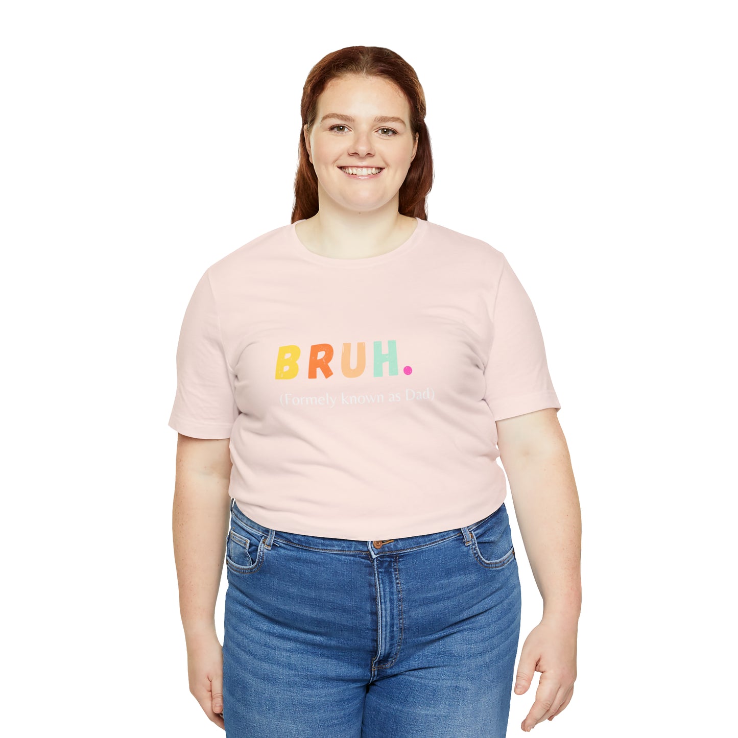 Bruh funny Dad shirt Dad t shirt gift for dad funny father's day gift for him vacation shirt best friend gift