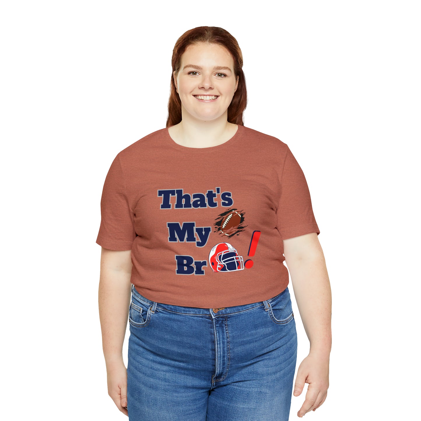 That's my Bro Footbball  shirt sister football shirt Brother football shirt game day shirt family gameday shirt gift for Mom gifts for mom vacation shirt gift for mom