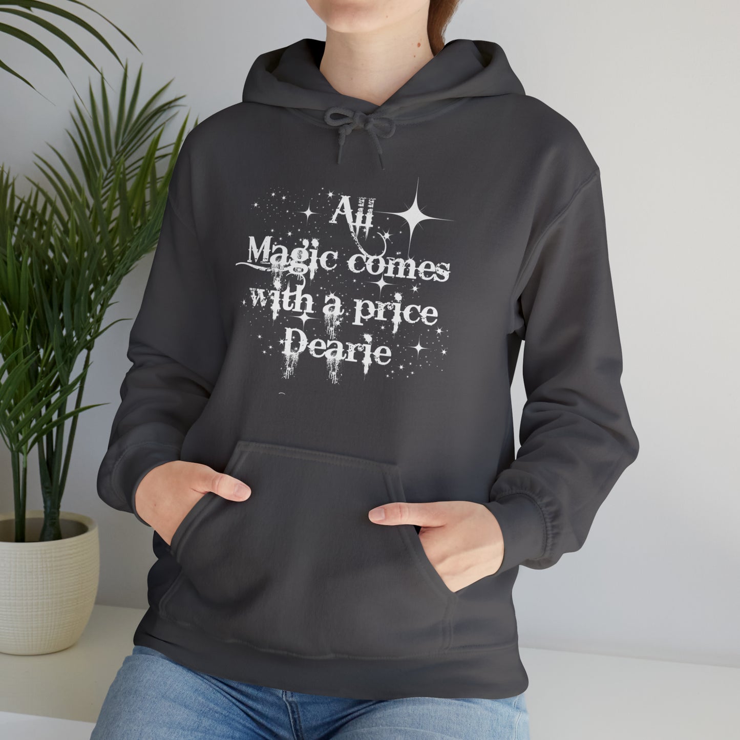 All magic comes with a price Dearie hoodie,OUAT Fan gift, Rumpelstiltskin gift for her, Christmas gift, Unisex Heavy Blend Hooded Sweatshirt