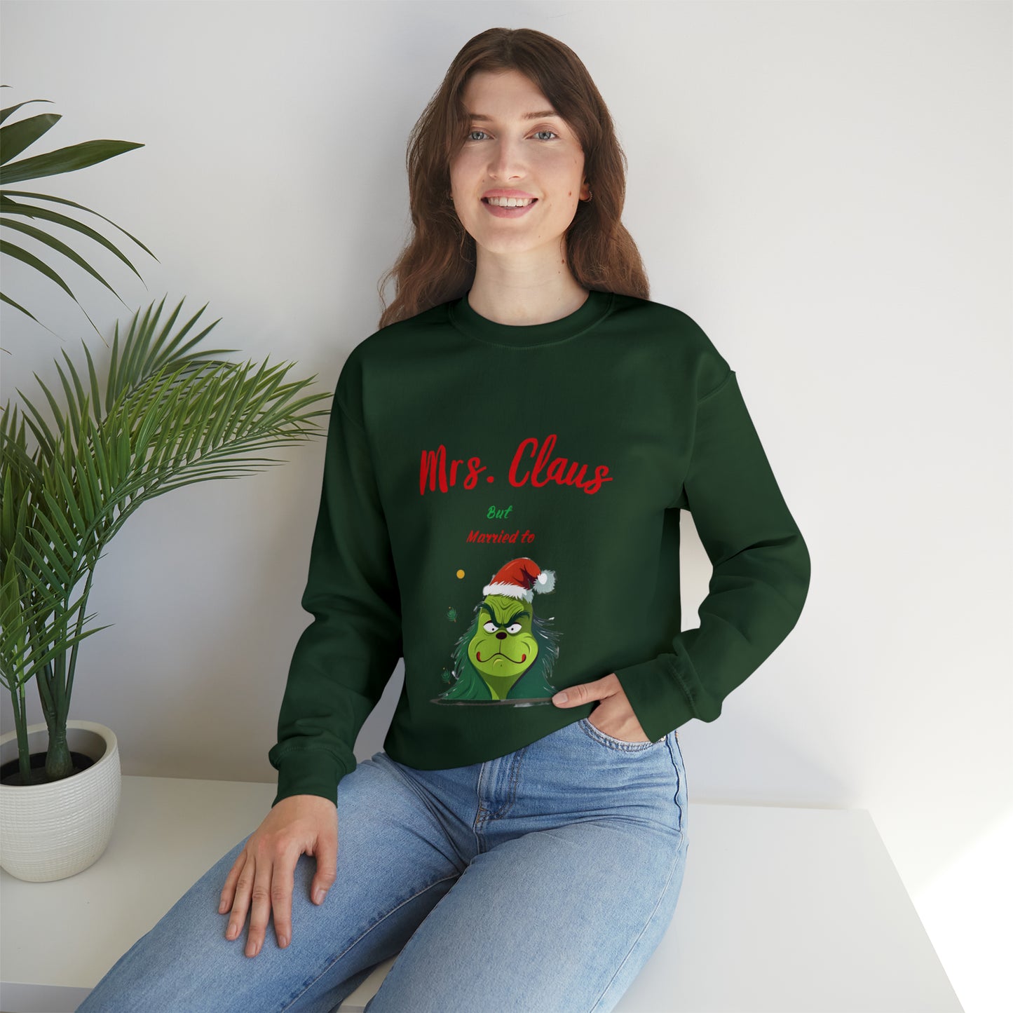 Mrs Claus sweater married to the grinch sweatshirt Merry Christmas Sweatshirt for Women Christmas Shirt Holiday Christmas gift for her