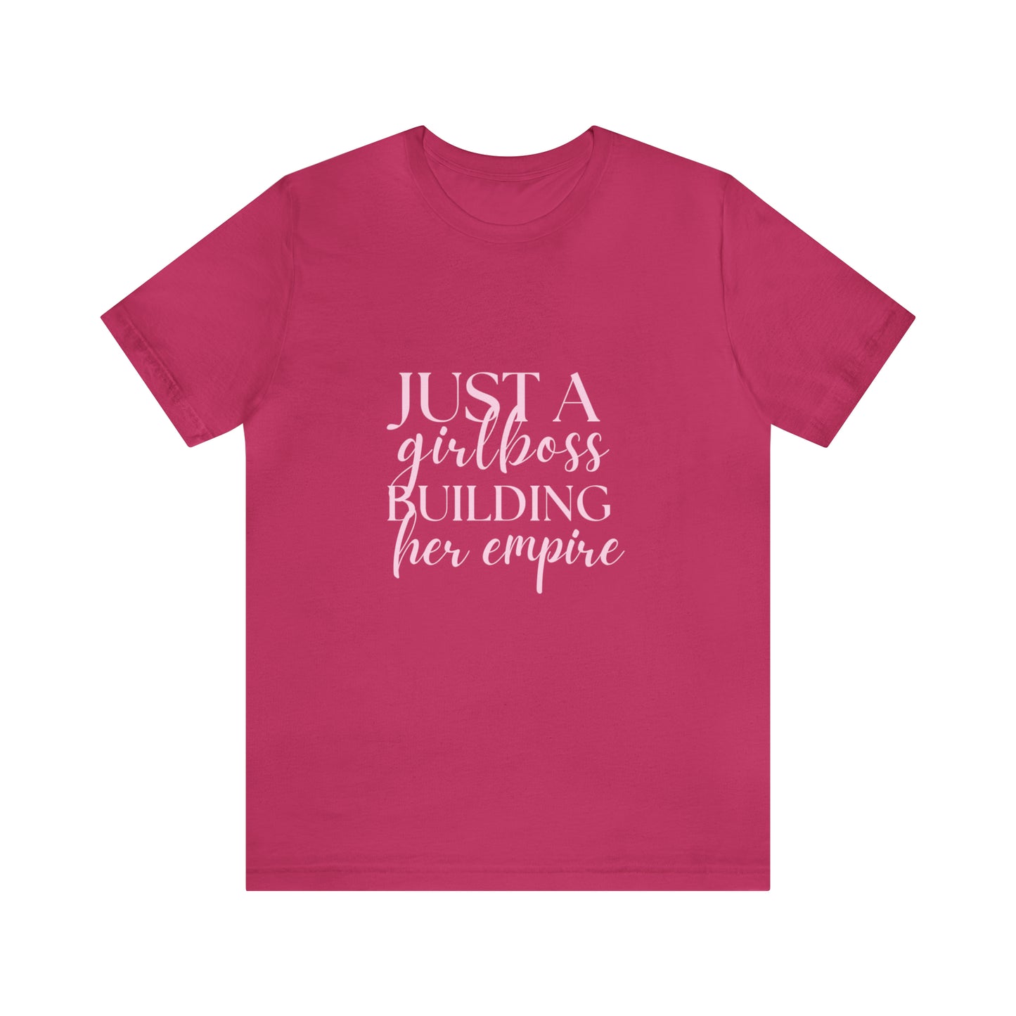Girlboss shirt, Just a girlboss building her empire tee, Bossbabe sweater, entrepreneur Unisex shirt, vacation shirt, best friend