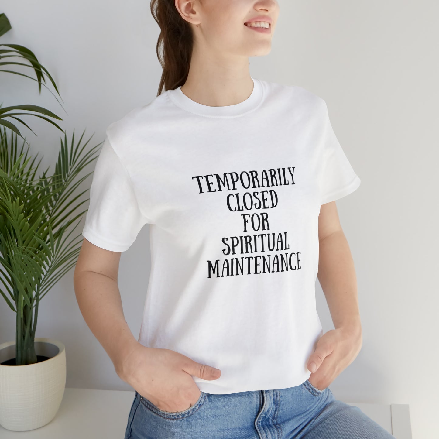 Spiritual T shirt Temporarily closed for spiritual Maintenance shirt zen yoga workout gift for her, gift for him Best friend gift christmas