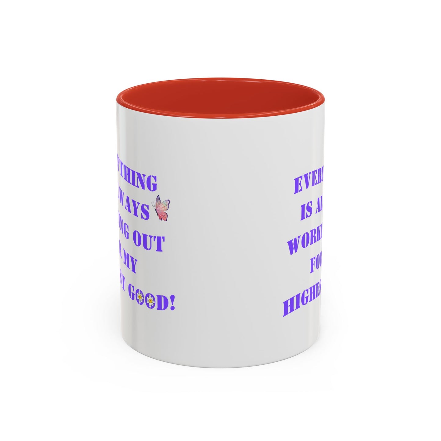 Everything is always working out for me mug Morning affirmation mug shining light mug Delulu mug Christmas gift for her gift for him bestie