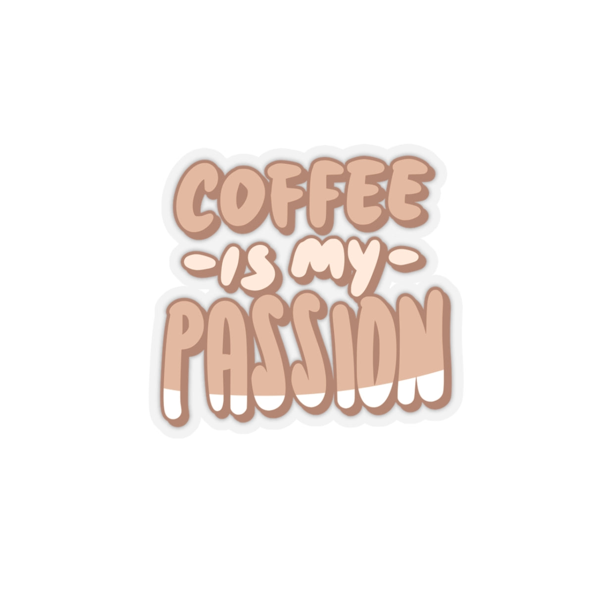 Coffee is my passion sticker laptop sticker funny coffee sticker bottle water sticker gift for her gift for him funny recommendsticker