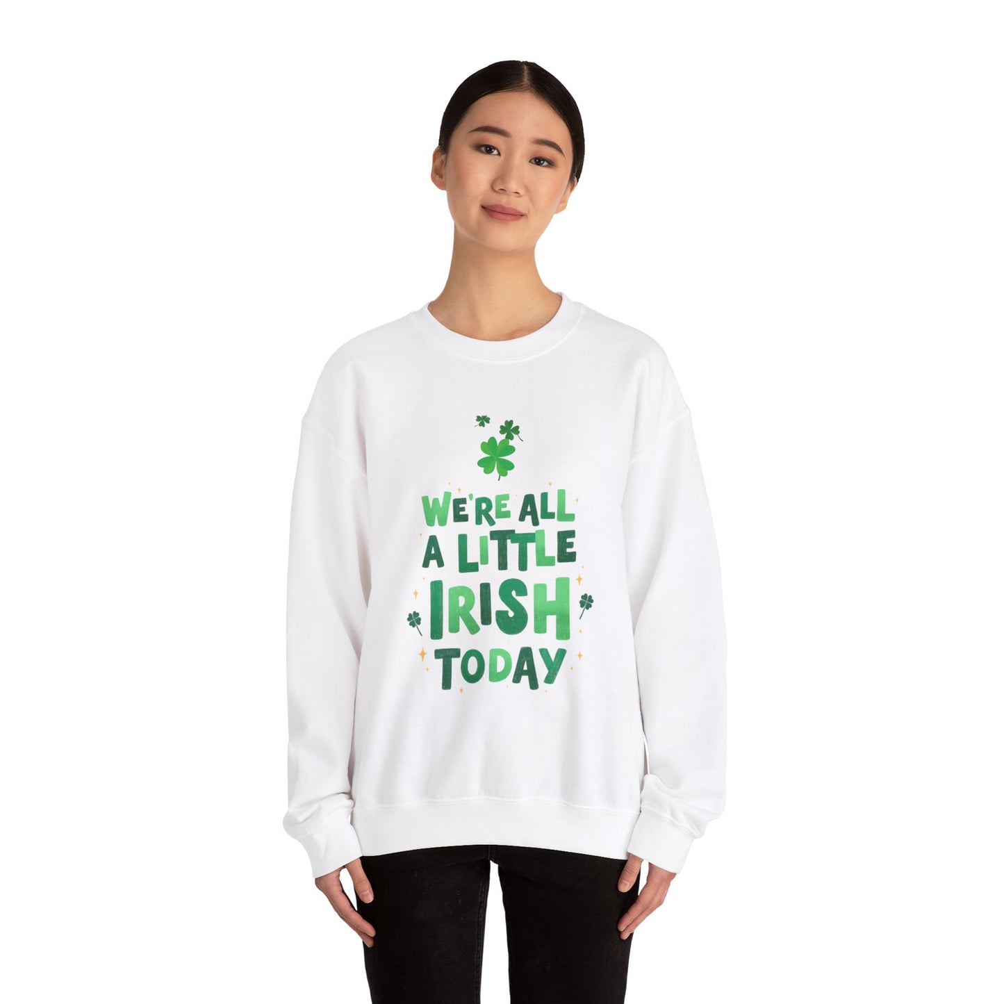 Funny St. Patrick's Day sweater funny St. Paddys sweatshirt Heart Love valentines shirt gift for her best friend gift galentine's day