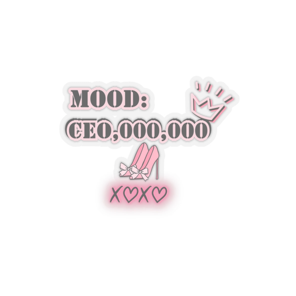 Mood Ceo million dollar sticker motivational sticker girlboss sticker pink heels sticker pink hearts sticker Beautiful sticker loved for her