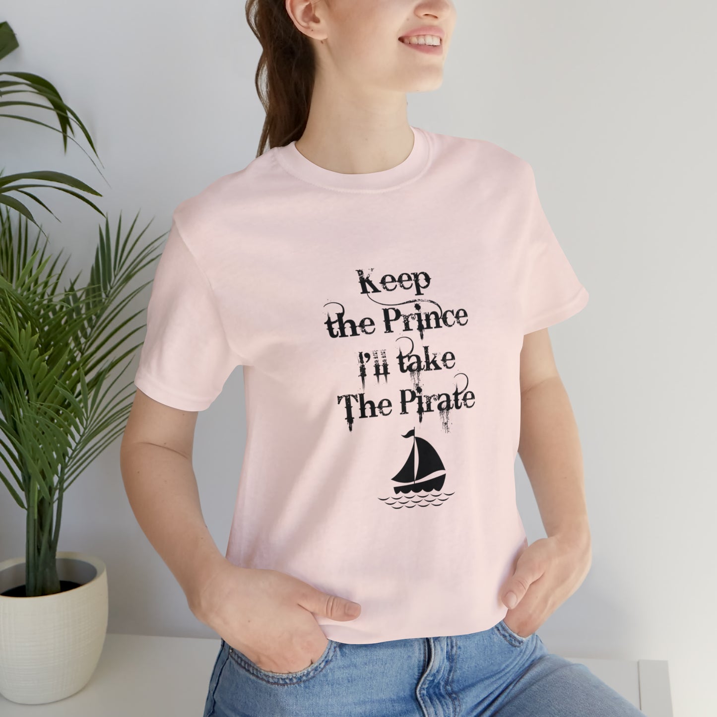 Keep the prince shirt, Once upon a time gift travel shirt, best friend trip, girls vacation trip, Unisex Jersey Short Sleeve Tee