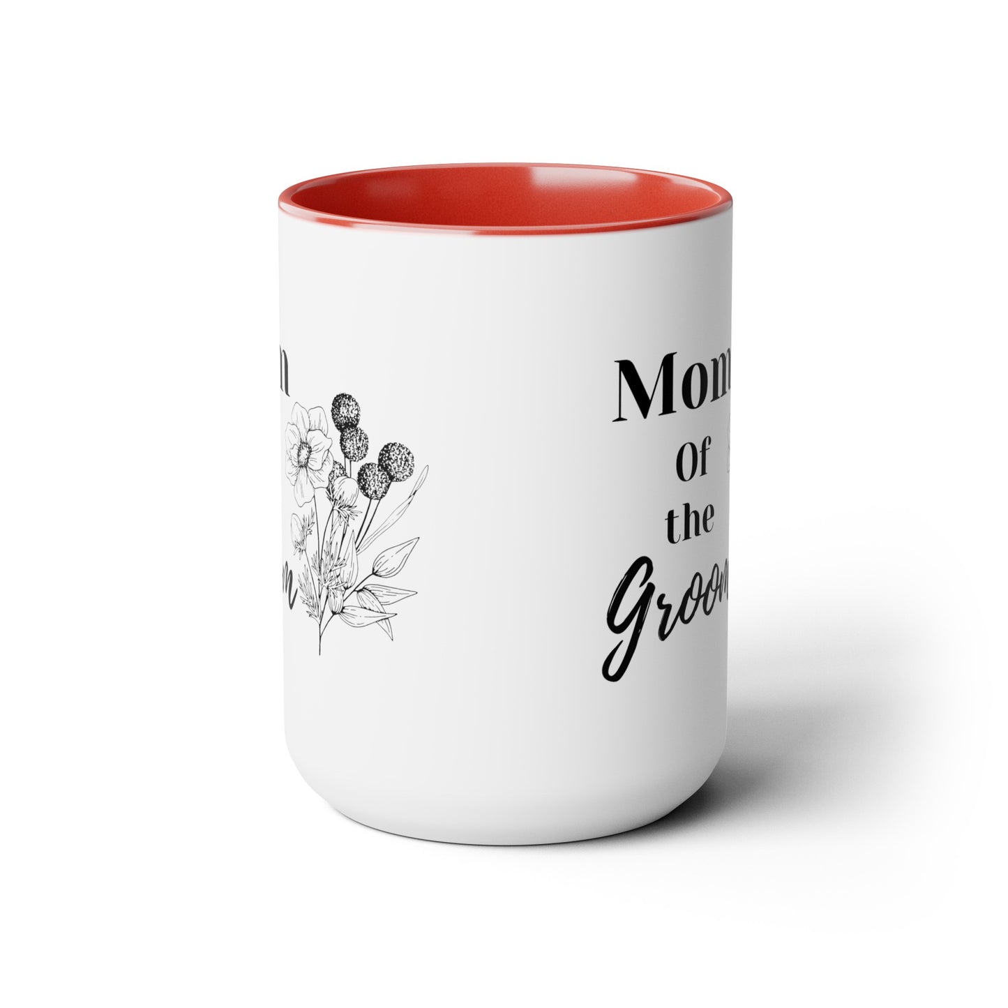 Mother's day mug Mom of the groom mug bridal shower Best mom ever mug for mom gift for wife gift for her coffee mug Coffee Mug gift for him