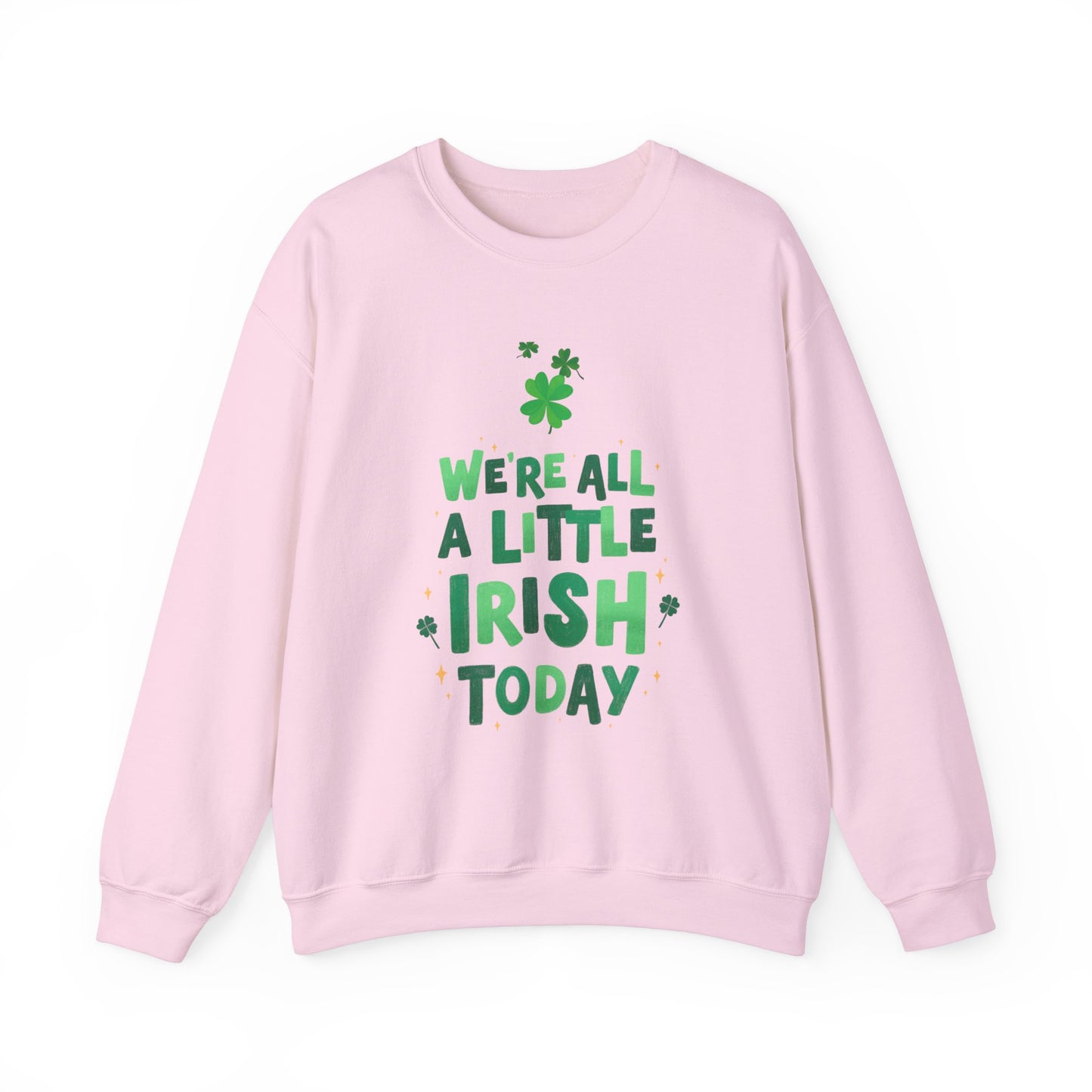 Funny St. Patrick's Day sweater funny St. Paddys sweatshirt Heart Love valentines shirt gift for her best friend gift galentine's day