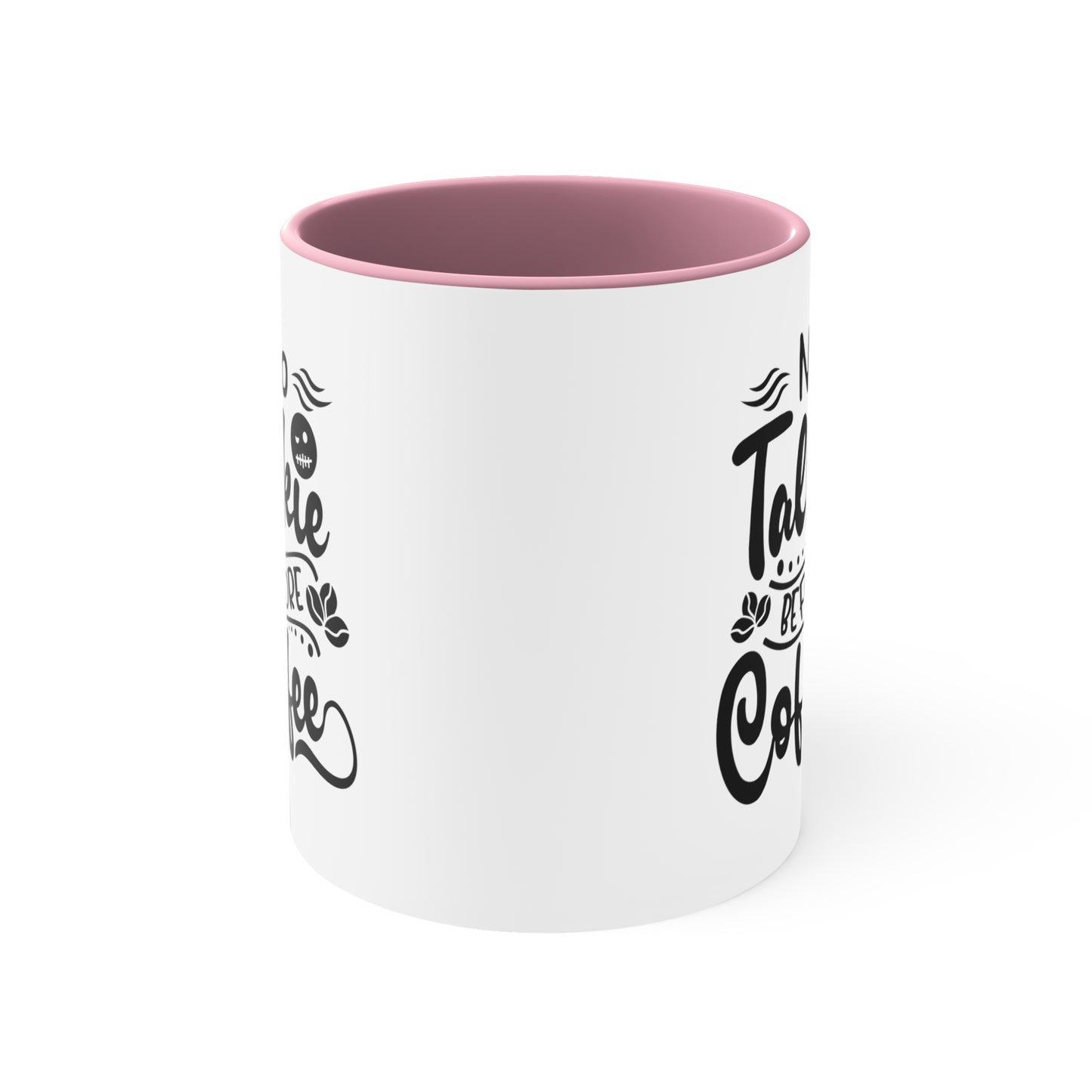 No talkie before mug Birthday Month birthday month gift coffee mug gift for best friend gift for her tea gift for her gift for him