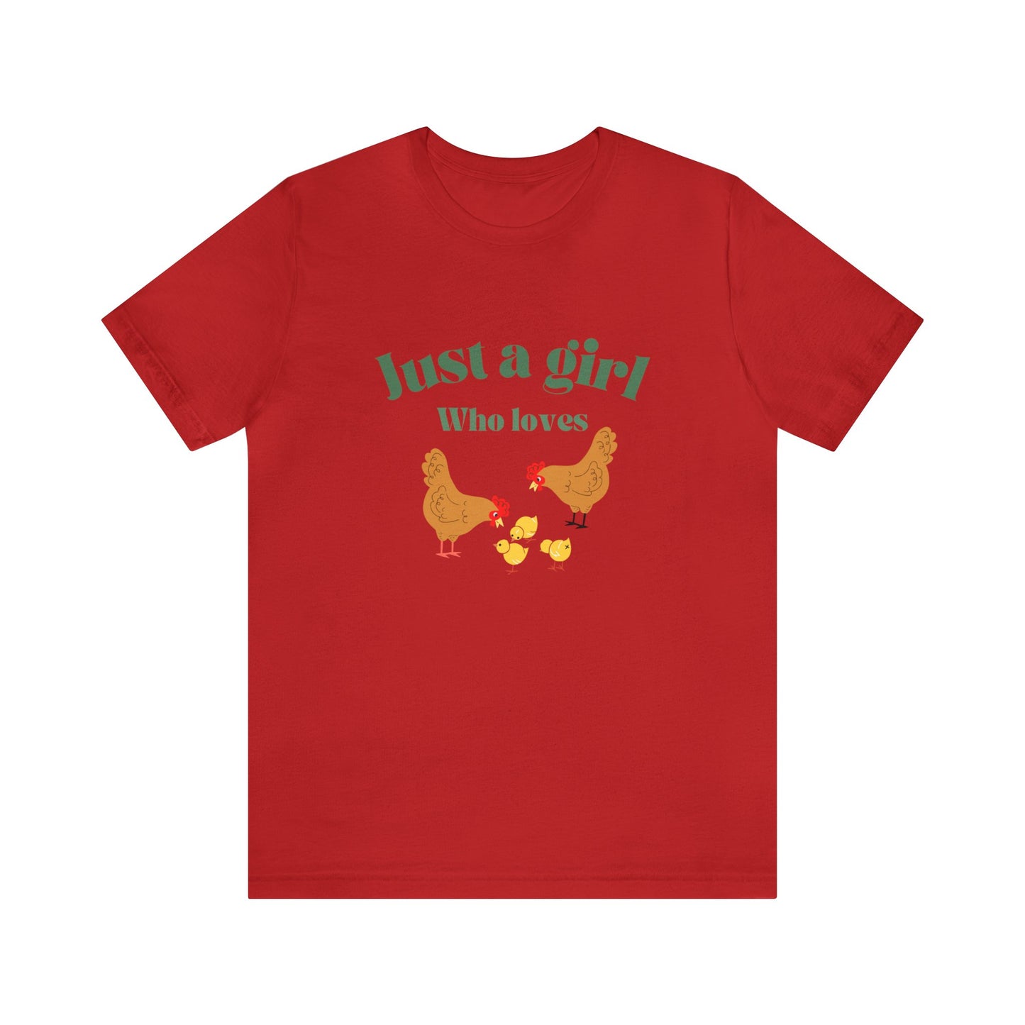 Just a girl who loves chickens shirt funny gift for her chicken shirt girlfriend shirt birthday Shirt Matching travel Tees farm life style