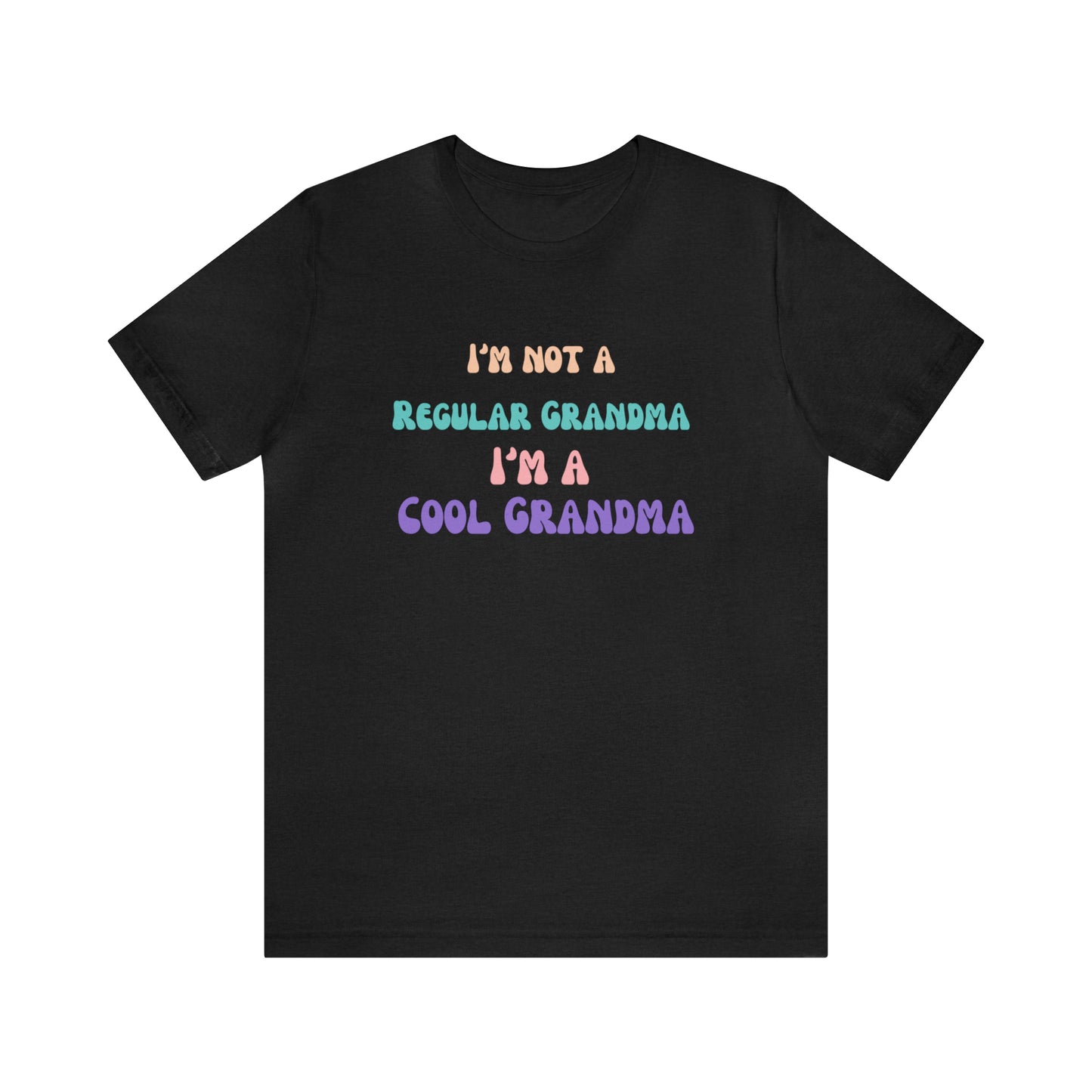 I'm a cool grandma shirt Gigi shirt
