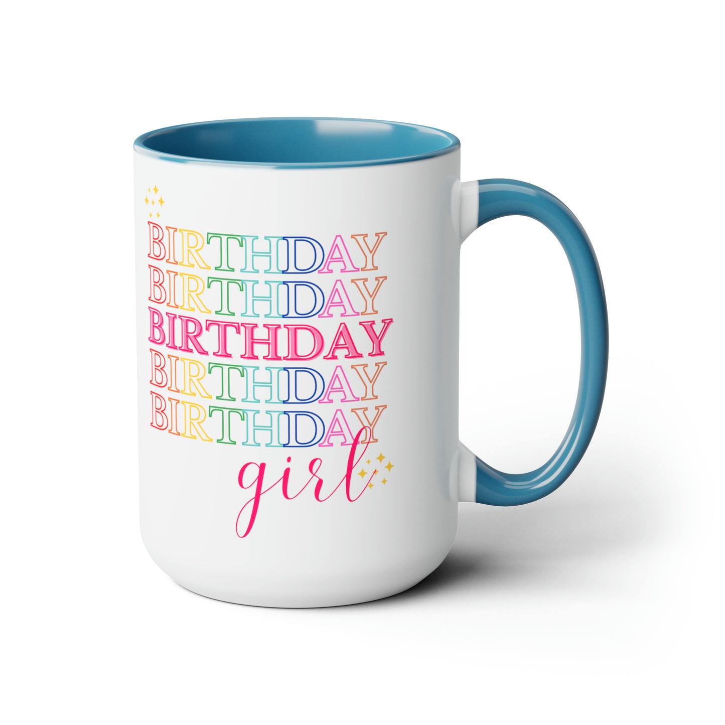 Birthday Girl mug Coffee Mug birthday party gift mug Floral mug gift for her Mug funny gift for wife Coffee Mugs tea Christmas gift 15oz
