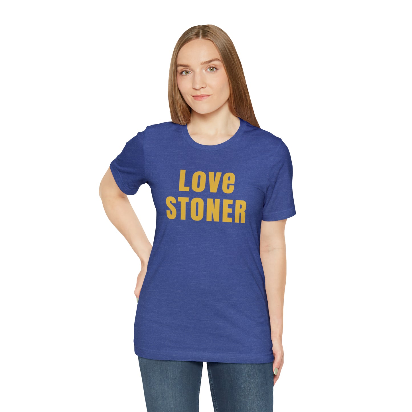 Love Stoner Tshirt, Gift for her, Gift for him, Festival shirt, Unisex Jersey Short Sleeve Tee