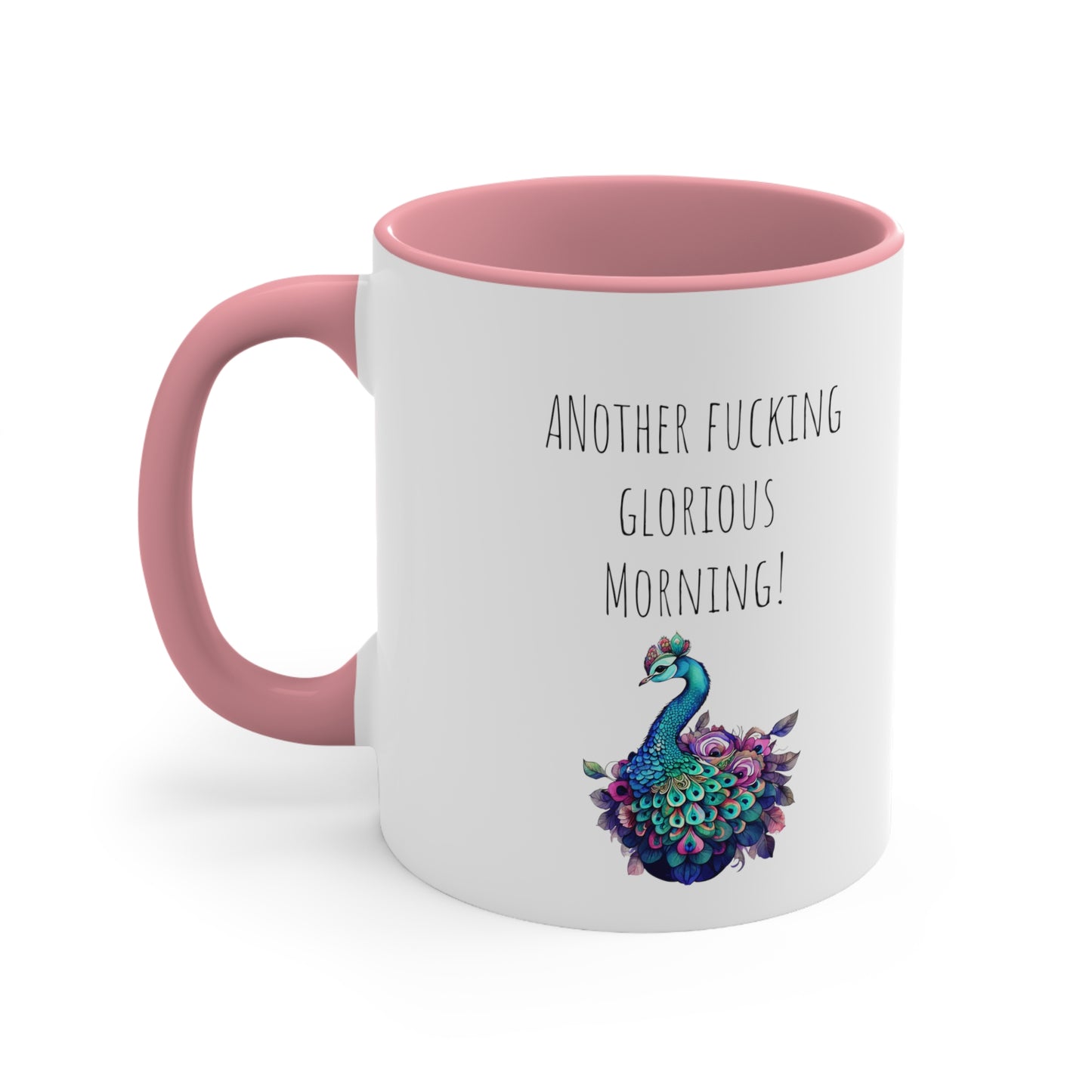 Peacock mug funny another glorious morning mug bestie gift Christmas mug Christmas gift for for her tea gift for him 11oz