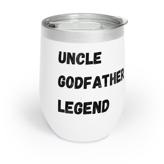 Uncle Godfather Legend tumbler gift for brother padrino gift Chill Wine Tumbler