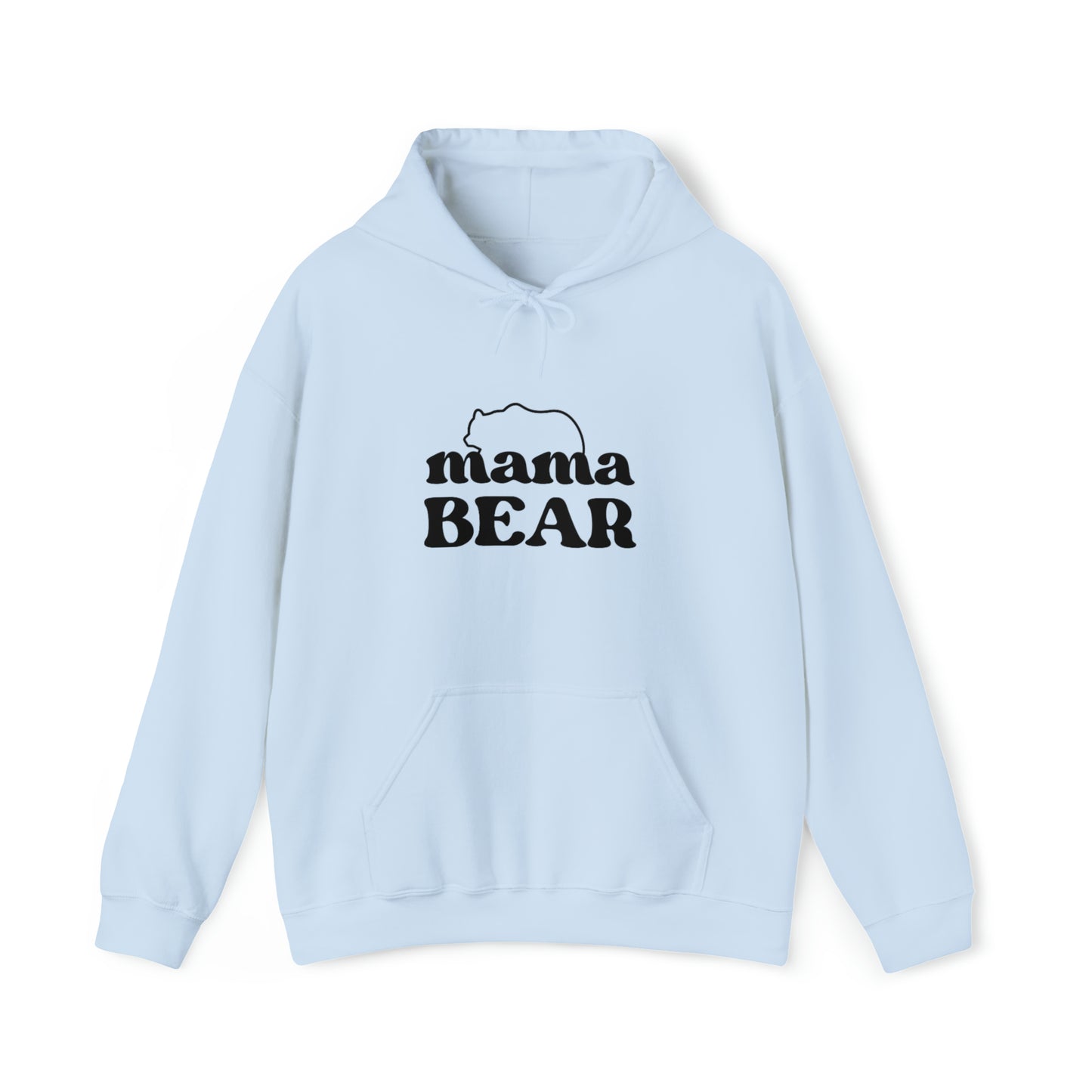 Mama Bear Hoodie, Gift for Mom, mama Hoodie, gift for Mom clothes, gym shirt, Birthday gift for her, gift for him, Galantine gift for her