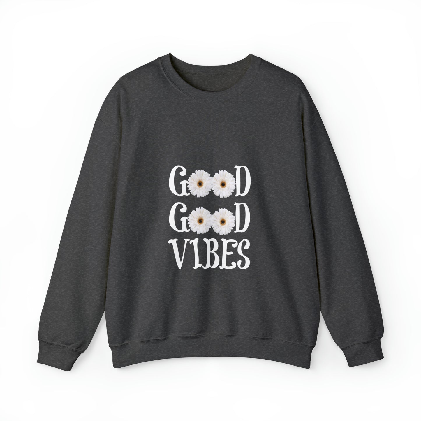Good Vibes Sweatshirt, Unisex Heavy Blend™ Crewneck Sweatshirt
