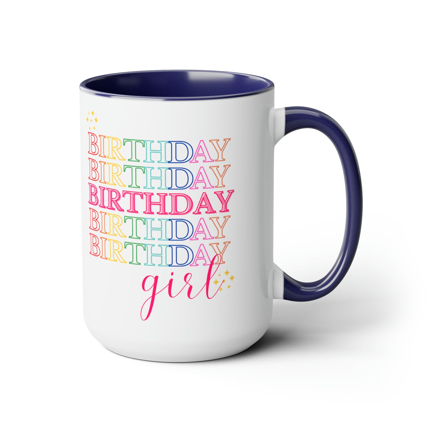 Birthday Girl mug Coffee Mug birthday party gift mug Floral mug gift for her Mug funny gift for wife Coffee Mugs tea Christmas gift 15oz