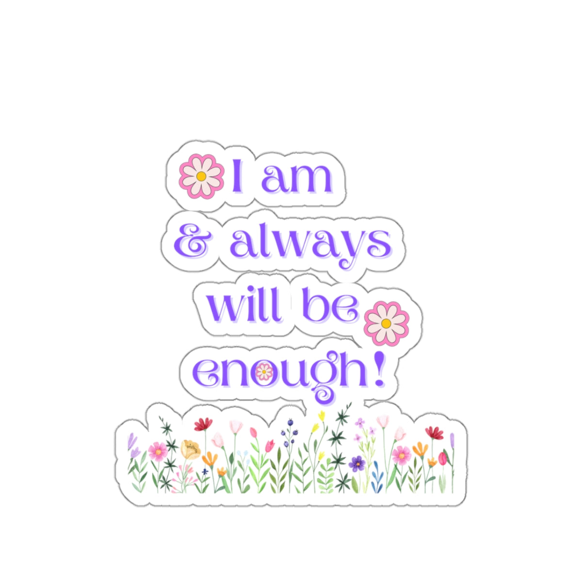 I am enought sticker More than enough sticker Magical AF sticker bestie sticker motivational stickers gift bestfriend gift for her sticker