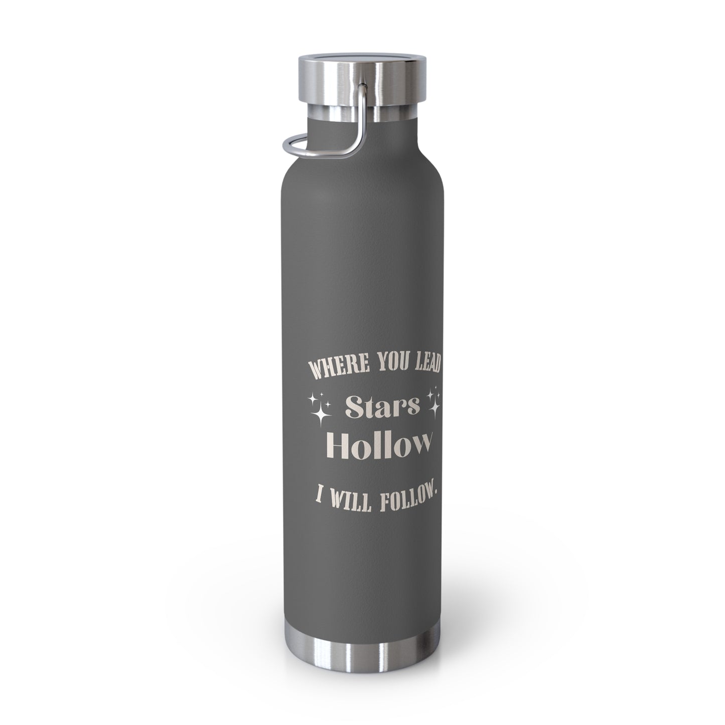 Where you lead i will follow stars hollo bottle Inspirational Travel Mug - Copper Vacuum Insulated Bottle, 22oz - Perfect for Coffee Lovers, Gifts for Friends, Travel Companion, Outdoor