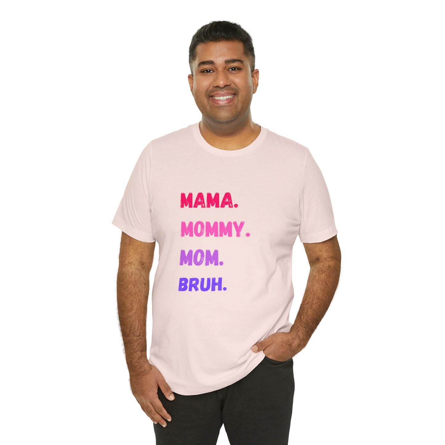 Mama Mommy Mom Bruh shirt, Mama shirt, gift for Mom, funny gifts for mom, vacation shirt, gift for mom, wife shirt, best friend gift,travel