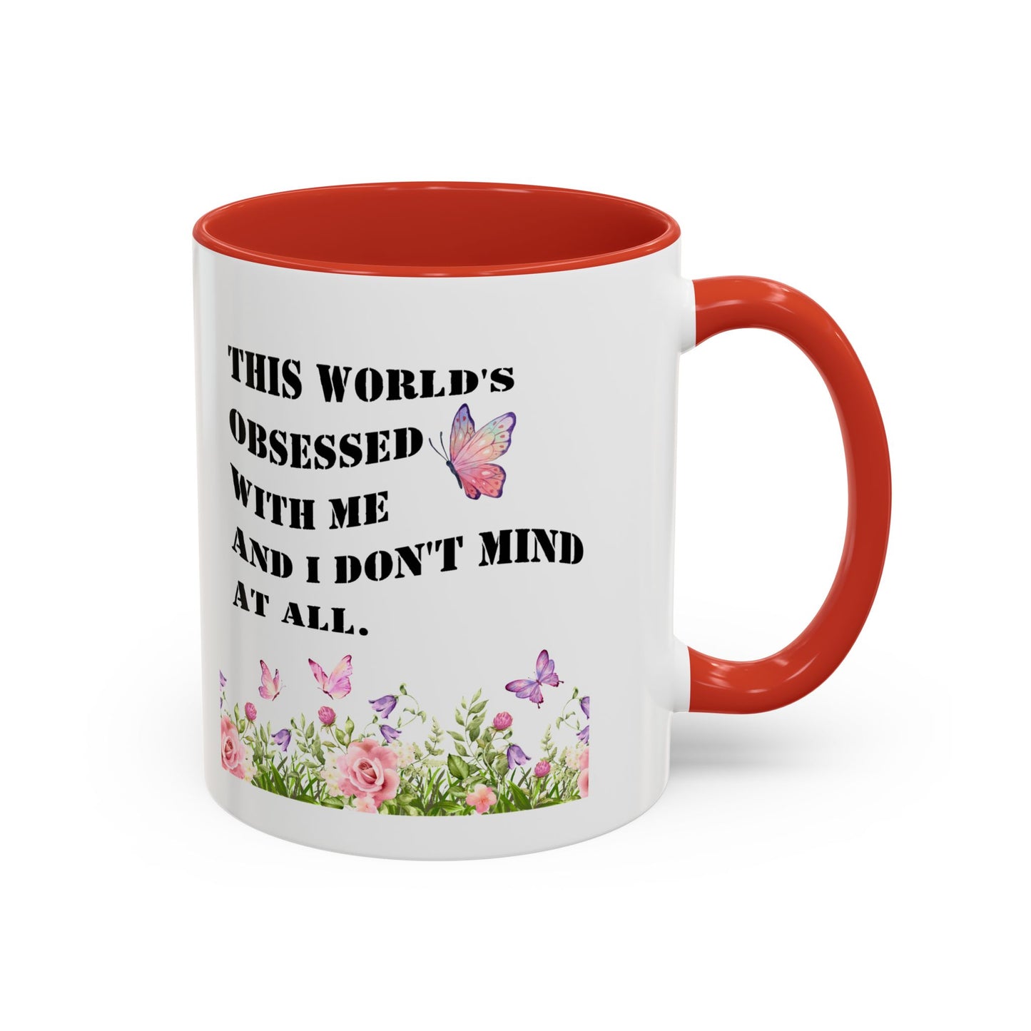 Morning affirmations mug World's obsessed with me manifesting mug delulu era mug Christmas gift for her gift for him bestie Mug