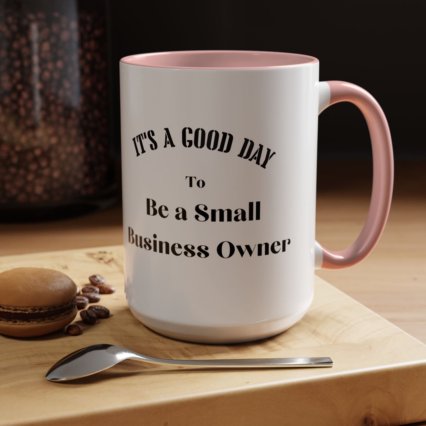 Small business owner Coffee Mug Christmas gift entrepreneur motivational mug Coffee Cup tea lover Gift for her gift for him christmas Gift