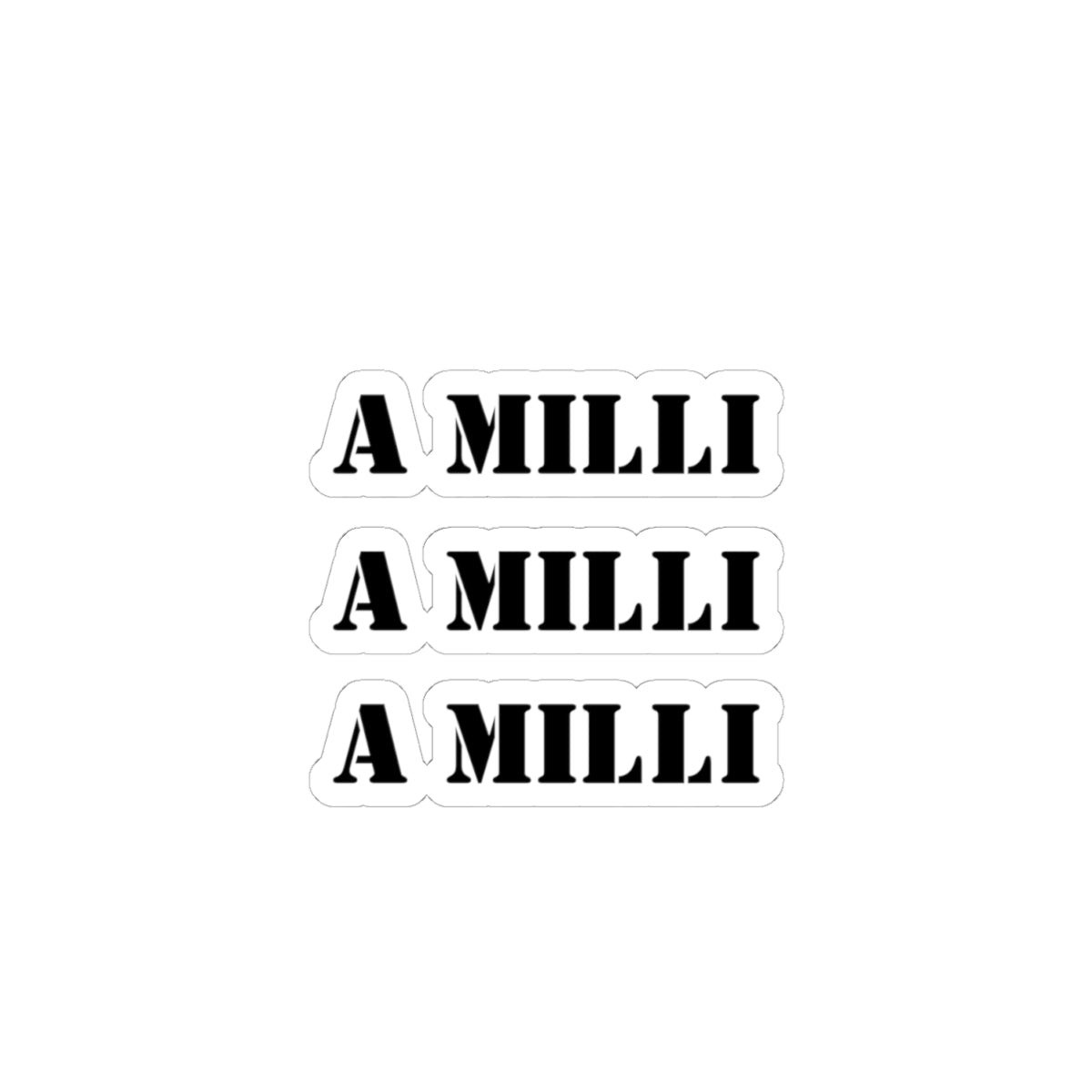 A Milli A Milli sticker entrepreneurship sticker Motivating sticker loved gift for her vday gift for him girlboss gift Ceo gift for him