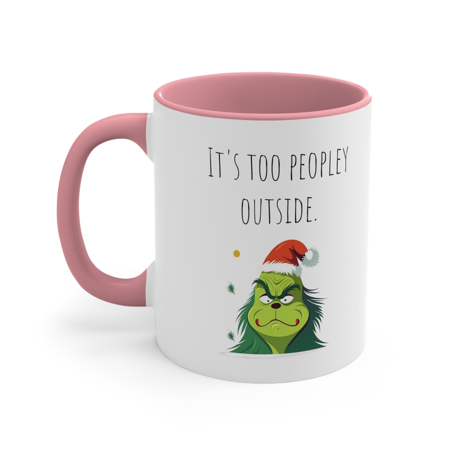 Too peopley outside mug gift for Christmas gift for her gift favorite aunt gift coffee lover gift tea gift for her coffee Mug 11oz