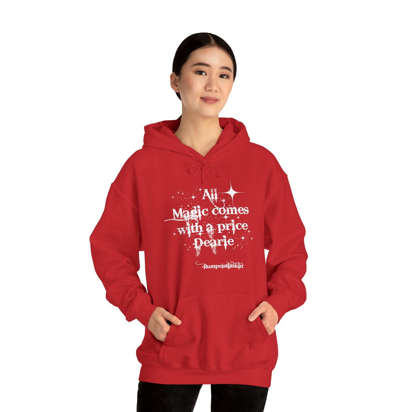 Once upon a time hoodie, funny sweatshirt,All magic comes with a price,Sweatshirt,best friend gift,adults gift,humor,Hooded Sweatshirt