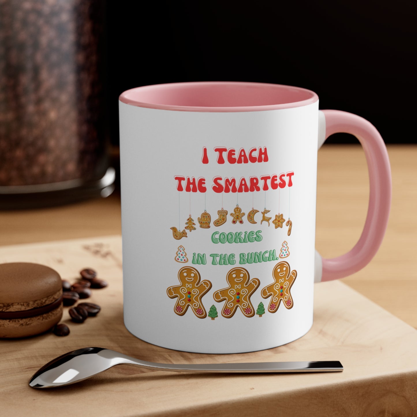 Smartest cookies mug teacher Christmas mug teacher gift coffee mug Christmas gift for her for him tea gift for him 11oz Christmas coffee mug