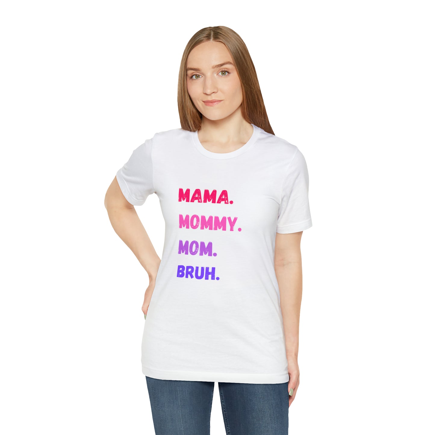 Mama Mommy Mom Bruh shirt, Mama shirt, gift for Mom, funny gifts for mom, vacation shirt, gift for mom, wife shirt, best friend gift,travel