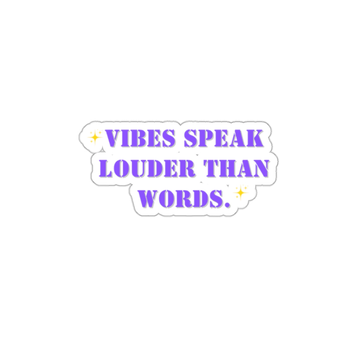 Vibes speak louder than words sticker spiritual sticker Galentines day gift Magical AF sticker bestie sticker gift best friend gift for her